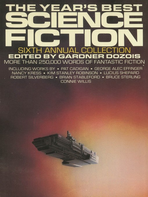 Title details for The Year's Best Science Fiction, Sixth Annual Collection by Gardner Dozois - Available